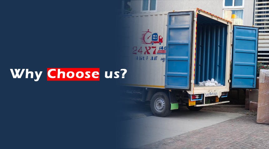 why choose us 24x7 packers and movers